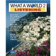 WHAT A WORLD 2 LISTENING   1/E STUDENT BOOK         247795