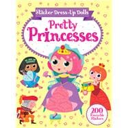 Sticker Dress-up Dolls Pretty Princesses