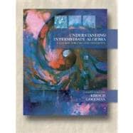 Understanding Intermediate Algebra A Course for College Students (with CD-ROM and iLrn™ Tutorial)