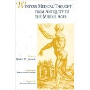 Western Medical Thought from Antiquity to the Middle Ages