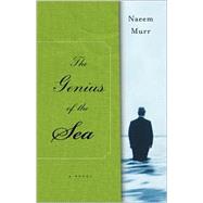 The Genius of the Sea; A Novel