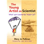 The Young Artist As Scientist