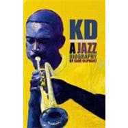 KD A Jazz Biography
