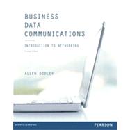 Business Data Communications: Introduction to Networking, Custom Edition