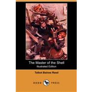 The Master of the Shell