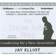 The Steve Jobs Way: iLeadership for a New Generation, Library Edition