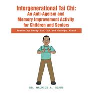 Intergenerational Tai Chi: an Anti-Ageism and Memory Improvement Activity for Children and Seniors