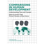 Comparisons in Human Development: Understanding Time and Context