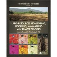 Land Resources Monitoring, Modeling, and Mapping with Remote Sensing