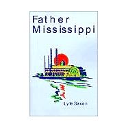 Father Mississippi