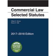 Commercial Law: Selected Statutes, 2017-2018