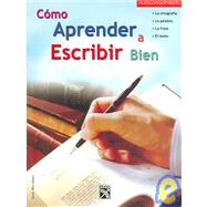 Como Aprender a Escribir Bien / Learning How to Write Properly
