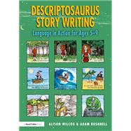 Descriptosaurus Story Writing