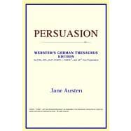Persuasion : Webster's German Thesaurus Edition