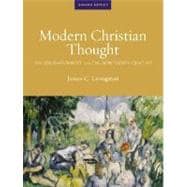 Modern Christian Thought: The Enlightment And the Nineteenth Century