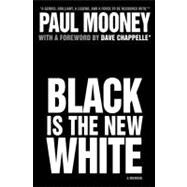 Black Is the New White,9781416587958