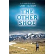 The Other Shoe A Novel