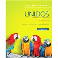 Unidos Classroom Manual An Interactive Approach -- Access Card Package