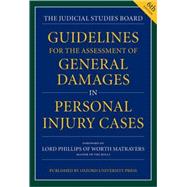 Guidelines for the Assessment of General Damages in Personal Injury Cases