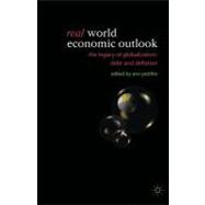 The Real World Economic Outlook 2003 The Legacy of Globalization: Debt and Deflation