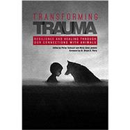 Transforming Trauma,9781557537959