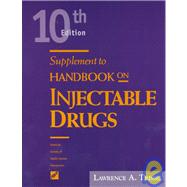 Supplement to Handbook on Injectable Drugs