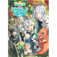 The Rising of the Shield Hero Volume 12 Light Novel