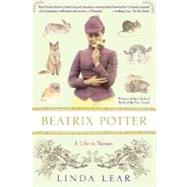 Beatrix Potter A Life in Nature