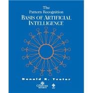 The Pattern Recognition Basis of Artificial Intelligence