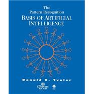 The Pattern Recognition Basis of Artificial Intelligence