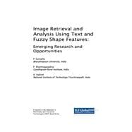 Image Retrieval and Analysis Using Text and Fuzzy Shape Features