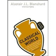 Classical World: All That Matters