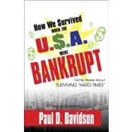 How We $urvived When the U.$.a. Went Bankrupt