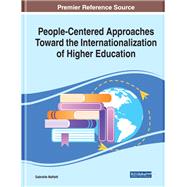 People-Centered Approaches Toward the Internationalization of Higher Education