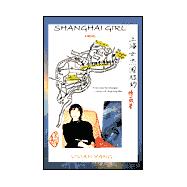 Shanghai Girl : A Novel
