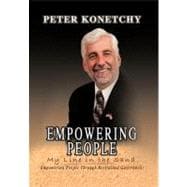 Empowering People : My Line in the Sand Empowering People Through Restrained Government