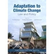 Adaptation to Climate Change: Law and Policy