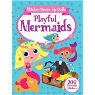 Sticker Dress-up Dolls Playful Mermaids