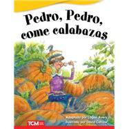Pedro, Pedro, come calabazas/ Peter, Peter, Pumpkin Eater