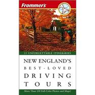Frommer's<sup>®</sup> New England's Best-Loved Driving Tours, 5th Edition