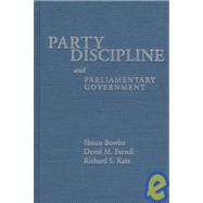 Party Discipline and Parliamentary Government