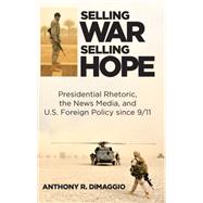 Selling War, Selling Hope