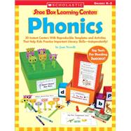 Phonics : 30 Instant Centers with Reproducible Templates and Activities That Help Kids Practice Important Literacy Skills-Independently!