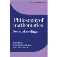 Philosophy of Mathematics : Selected Readings