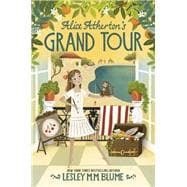 Alice Atherton's Grand Tour