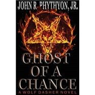 Ghost of a Chance