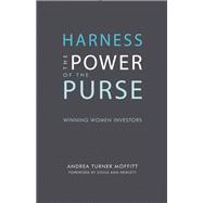 Harness the Power of the Purse: Winning Women Investors