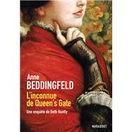 L'inconnue de Queen's Gate - Une enquête de Beth Huntly