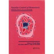Vascular Control of Hemostasis