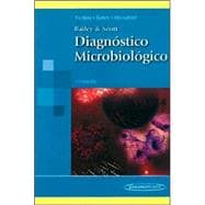 Bailey and Scott Diagnostico microbiologico/ Bailey & Scott's Diagnostic Microbiology